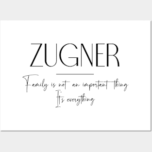 Zugner Family, Zugner Name, Zugner Middle Name Posters and Art